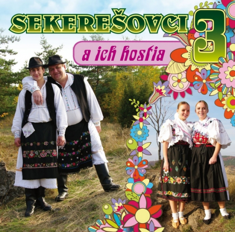 Sekerešovci:  A ich hostia 3 - CD