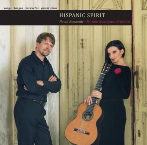 Miriam Rodriguez Brullová, Pavol Remenár:  Hiispanic Spirit - CD