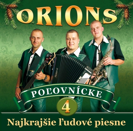 Orions:  Poľovnícke 4 - CD