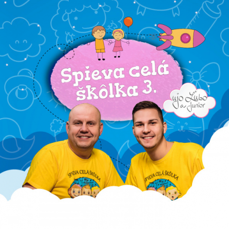 Ujo Ľubo a Junior:  Spieva celá škôlka 3 - CD