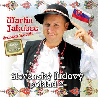 Martin Jakubec: Slovenský ľudový poklad 2 - 