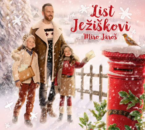 Miro Jaroš:  List Ježiškovi - CD