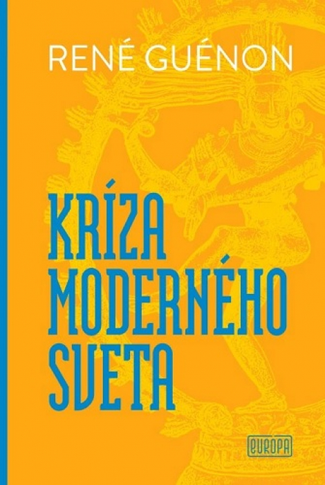Kríza moderného sveta - 