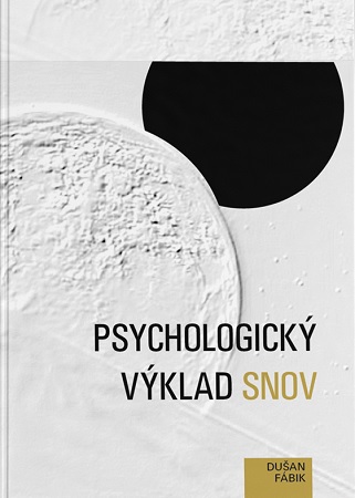 Psychologický výklad snov - 