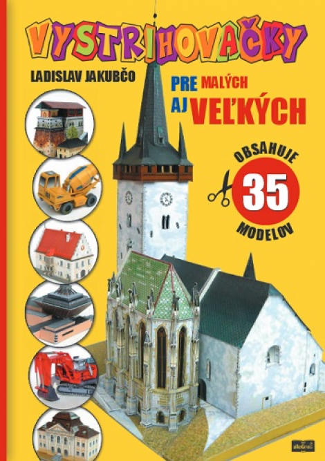 Vystrihovačky pre malých aj veľkých - 