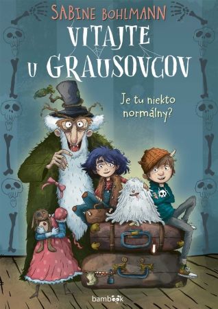 Vitajte u Grausovcov - Je tu niekto normálny?