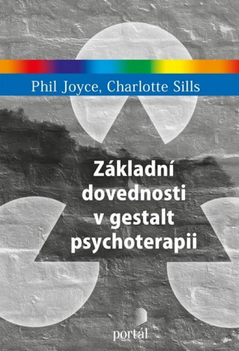 Základní dovednosti v gestalt psychoterapii - 