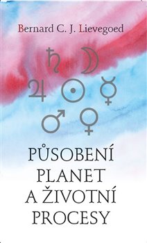 Působení planet a životní procesy - 