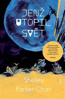 Jenž utopil svět - Zářivý císař (2.díl)