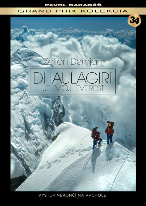 Pavol Barabáš:  Dhaulágirí je môj Everest (34) - DVD