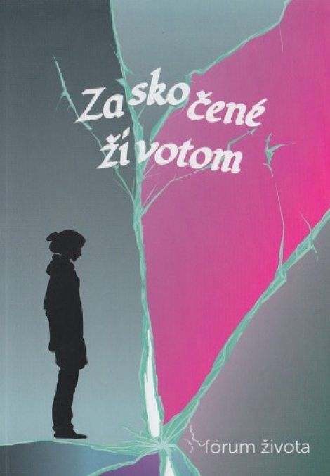 Zaskočené životom - Venované ženám, ktoré zaskočil život