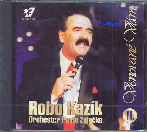 Robo Kazík a Orchester Pavla Zajačka:  Venované Vám 2 - CD
