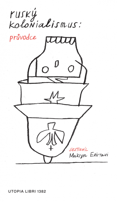 Ruský kolonialismus: průvodce - 