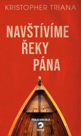Navštívíme Řeky Pána - 