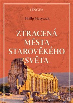 Ztracená města starověkého světa - 