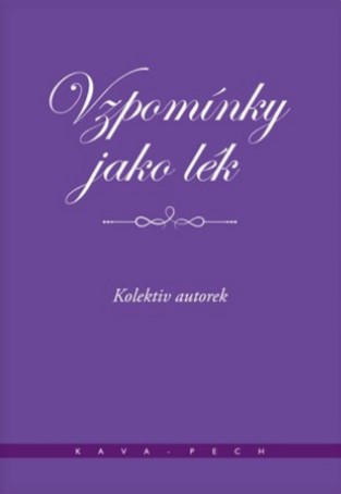 Vzpomínky jako lék - 