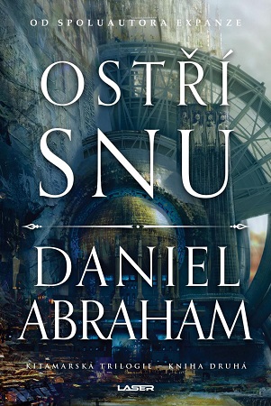 Ostří snů - Kitamarská trilogie: Kniha druhá - Kitamarská trilogie (2.díl)