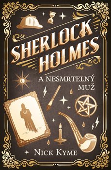 Sherlock Holmes a Nesmrtelný muž - 