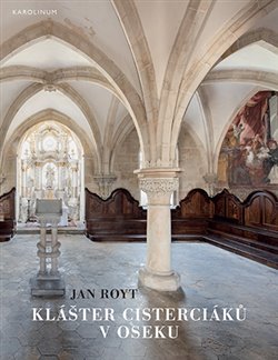 Klášter cisterciáků v Oseku - 
