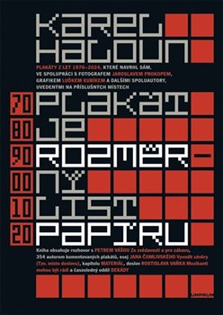 Plakát je rozměrný list papíru - Plakáty z let 1976–2024