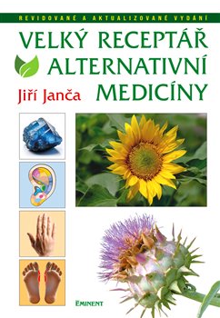 Velký receptář alternativní medicíny - 