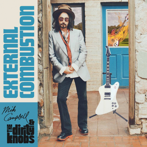 Mike Campbell & The Dirty Knobs: External Combustion - 