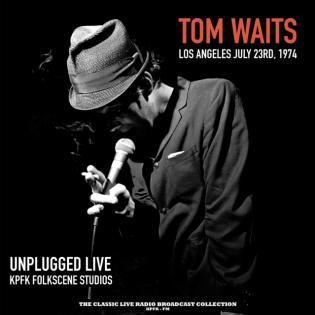 Tom Waits:  Unplugged Live At Folkscene Studios (White/Orange Splatter Vinyl) - 