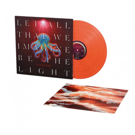 Garbage:  Let All That We Imagine Be The Light - 