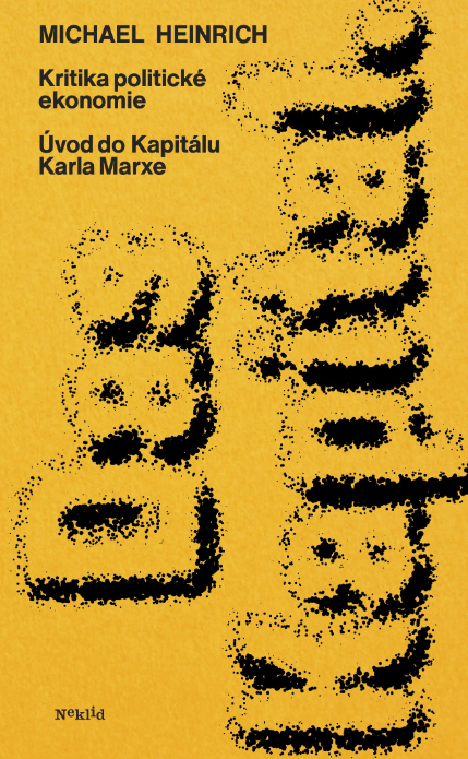 Kritika politické ekonomie - Úvod do Kapitálu Karla Marxe