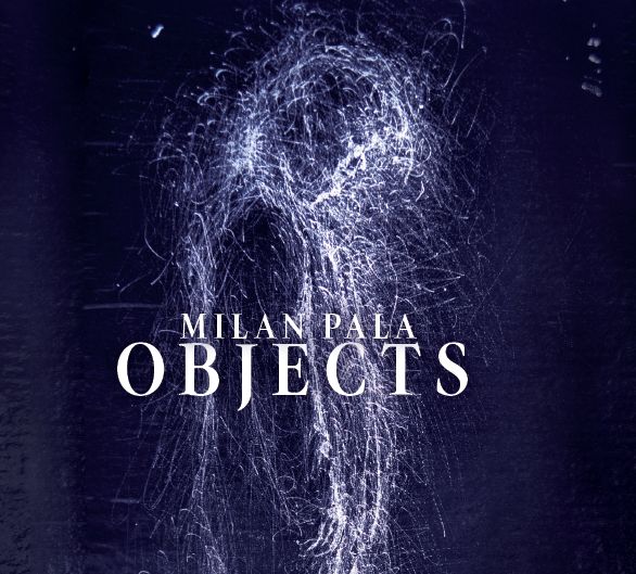 Milan Paľa:  Objects - CD
