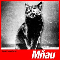 Dunaj & Jana Vébrová:  Mňau - LP