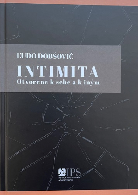 Intimita – Otvorene k sebe a k iným - 
