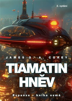 Tiamatin hněv (2. vydání) - 