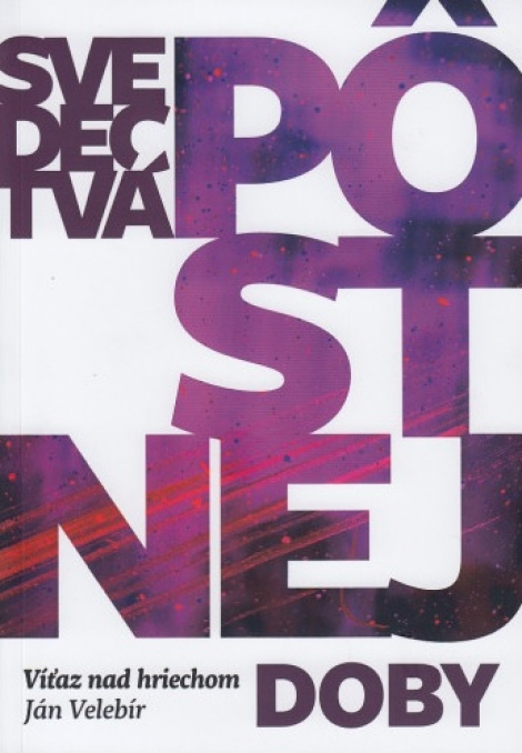 Svedectvá pôstnej doby - Víťaz nad hriechom