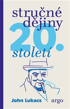 Stručné dějiny 20. století - 