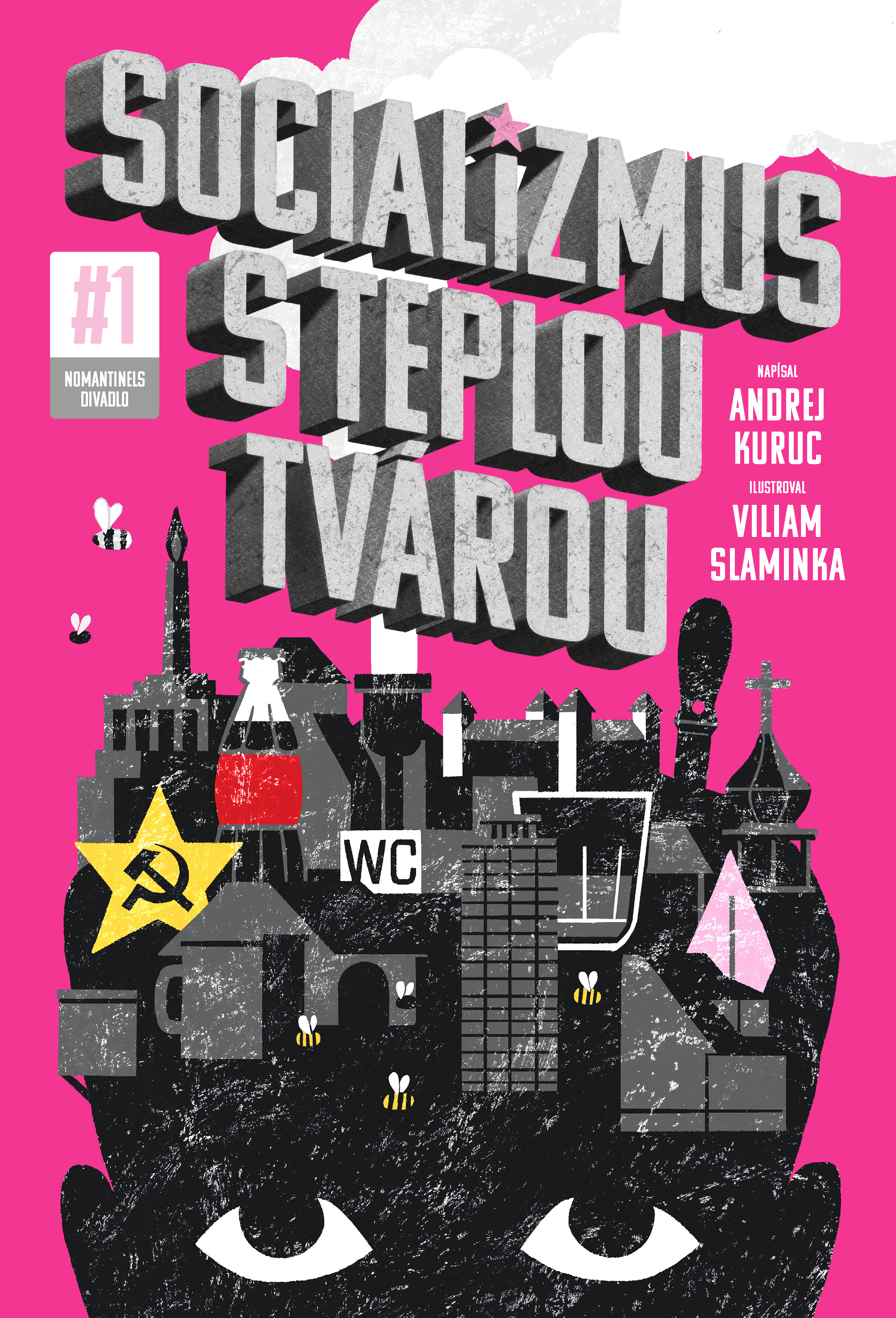 Socializmus s teplou tvárou #1 - 