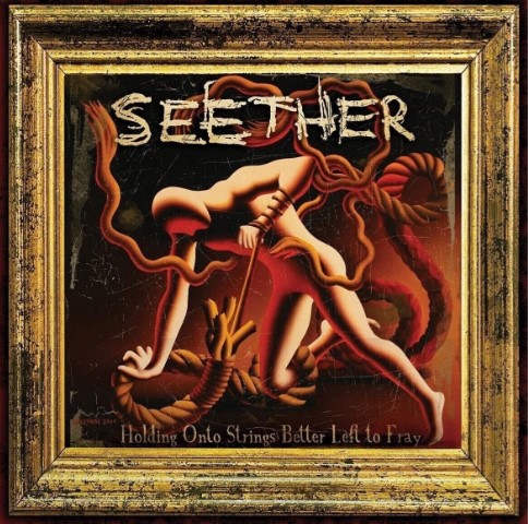 Seether:  Holding Onto Strings Better Left To Fray - LP