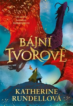 Bájní tvorové - 
