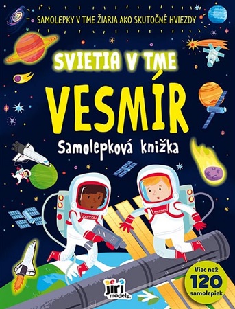 Svietia v tme - Vesmír - Samolepková knižka