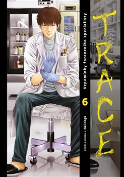 Trace 6 - Trace (6.díl)
