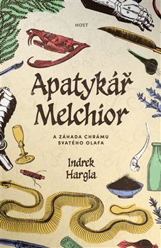Apatykář Melchior a záhada chrámu svatého Olafa - 