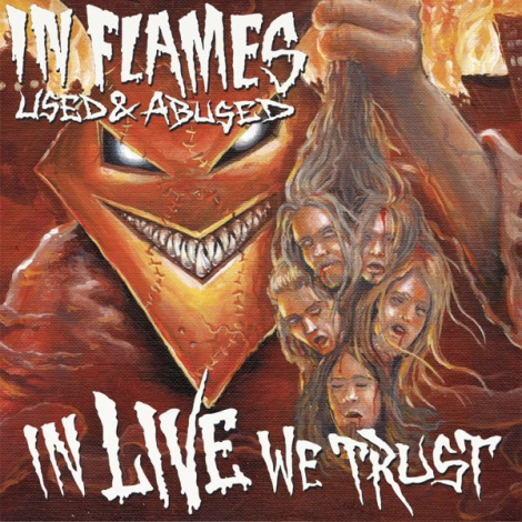 In Flames:  Used & Abused (Reissue) - 