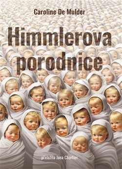Himmlerova porodnice - 