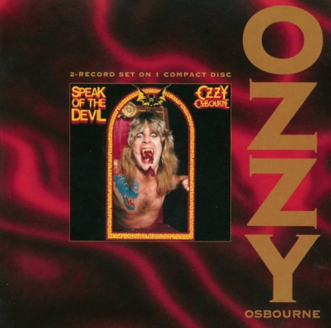 Ozzy Osbourne:  Speak of the Devil - 