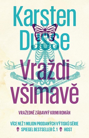 Vraždi všímavě - Vražedně zábavný krimi román