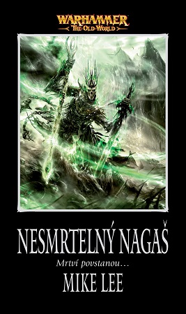 Nesmrtelný Nagaš - 