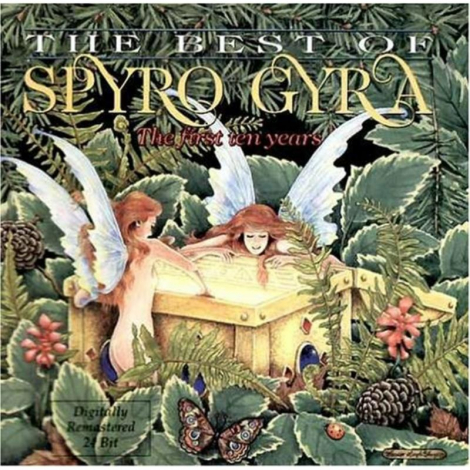 Spyro Gyra:  Best Of – The First Ten Years - 
