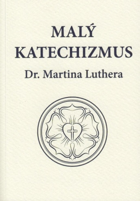 Malý katechizmus Dr. Martina Luthera - Vybrané žalmy