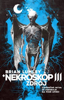 Nekroskop III: Zdroj - Nekroskop (3.díl)