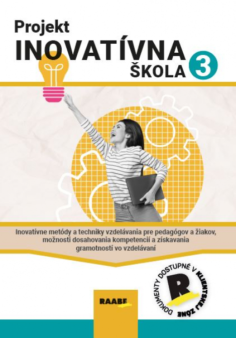Projekt inovatívna škola 3 - 